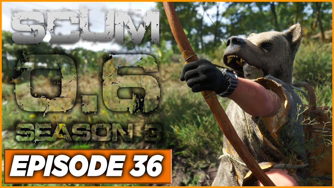 SCUM - S3 - Hunting Bears and Birds so my Wildman can survive! - Ep36 - Singleplayer