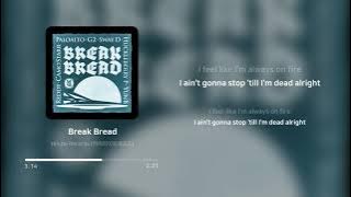 Hi-Lite Records (하이라이트레코즈) - Break Bread | 가사 (Lyrics)