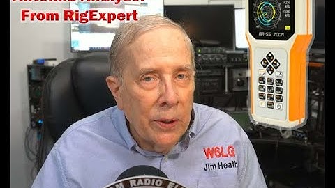 AA-35 Zoom From RigExpert Coax Cable Loss And Length Of Coax Cable With Jim Heath W6LG