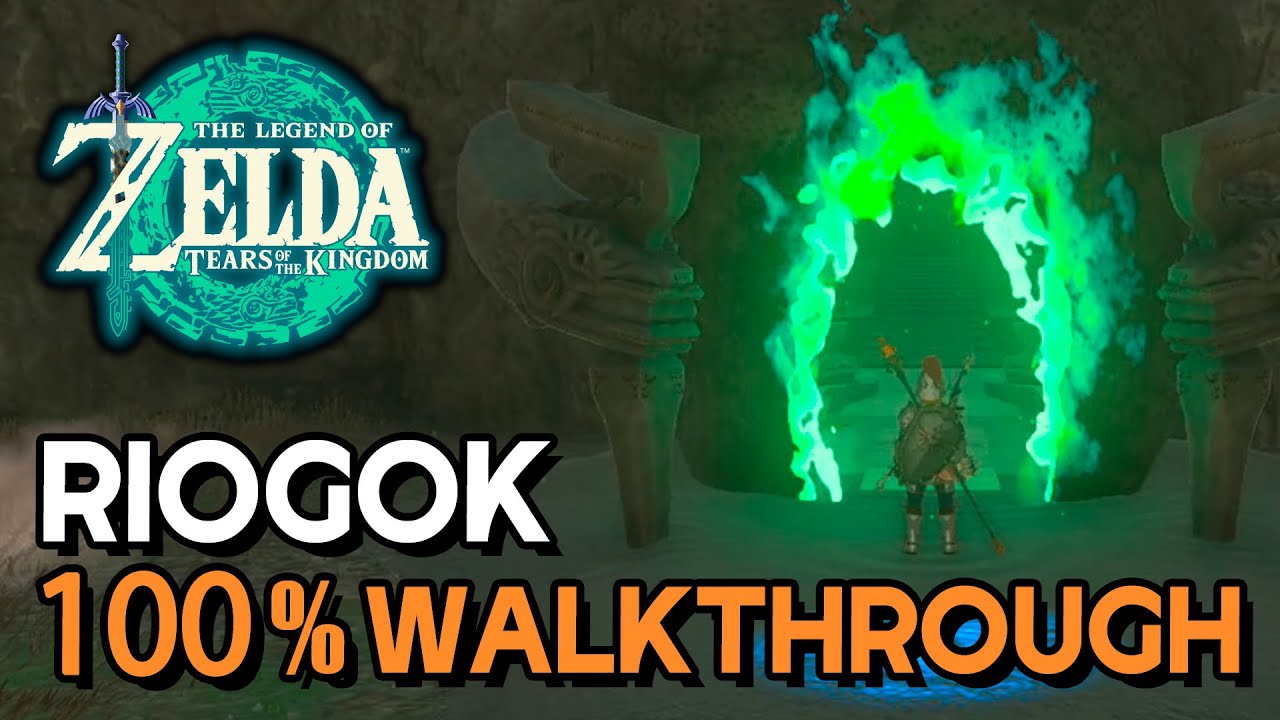 Zelda: Tears Of The Kingdom - Riogok Shrine Walkthrough