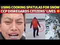 Using Cooking Spatulas for Snow? The CCP Disregards Citizens’ Lives, Prioritizing Fake Publicity