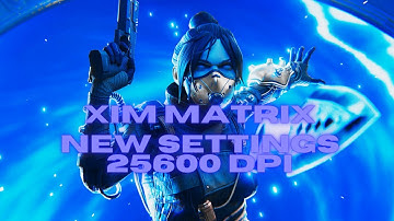 XIM Matrix Apex Legends New Best Settings