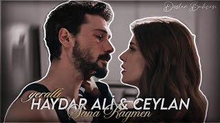 Yeraltı Haydar Ali & Ceylan/ Sana Rağmen - 