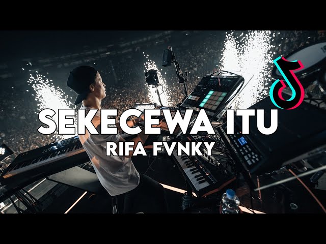 DJ SEKECEWA ITU VIRAL TIKTOK🔥 REMIX FULL BASS  Rifa Fvnky  Nwrmxx class=