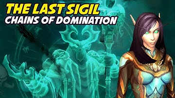 The Last Sigil Questline 🎞 Chains of Domination (unlocks flying)