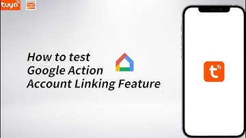 How to test Google Action Account Linking Feature？