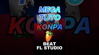MEGA TUTO KONPA | BEAT
