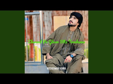 Zhwand Pa Gham Stta Terahuma