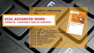 ECDL Advanced Word Lesson 39 Updating a Table of Contents