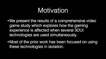 Exploring 3D User Interface Technologies for Improving the Gaming Experience
