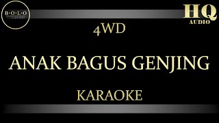 4WD ANAK BAGUS GENJING (ABG) - KARAOKE