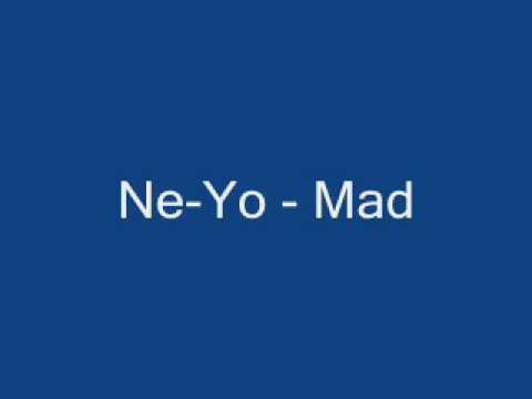 Ne-yo - Mad
