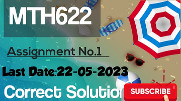 MTH622 Assignment no 1 Solution | Correct Solution 2023 | vector and classical mechanics #mth622