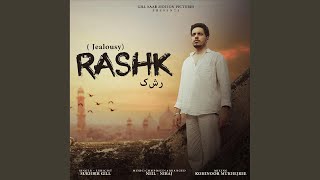 Rashk - Sukhbir Gill, Neil-Niraj