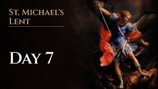 St. Michael's Lent | Day 7 — The first challenge: today is a fasting day