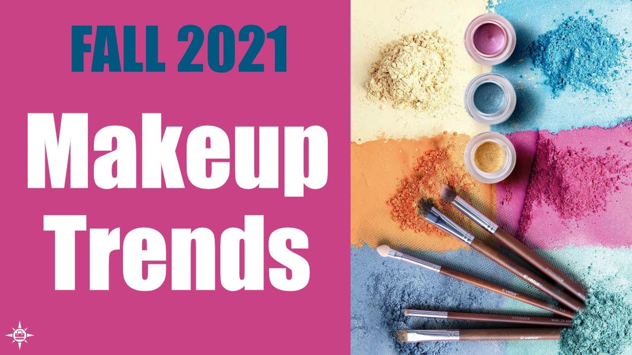 Makeup Trends Fall 2021 / Beauty Trends Worth Trying - YouTube