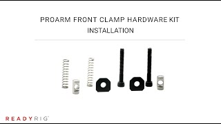Ready Rig Proarm Front Clamp Hardware Kit Installation