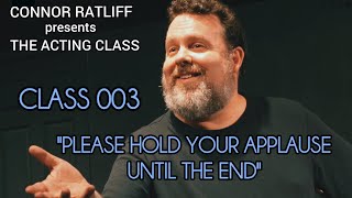 CRpTAC Class 003: Please Hold Your Applause Until The End