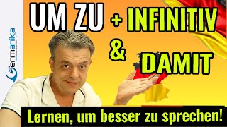 UM ZU infinitiv VS damit: Tvorba, razlike i primjeri