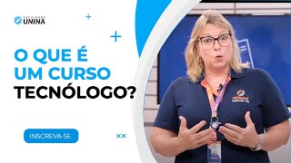 O que é um Curso Tecnólogo?