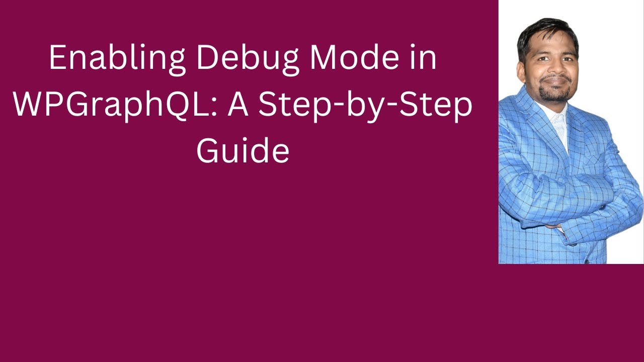 Enabling Debug Mode in #WPGraphQL: A Step-by-Step Guide - YouTube
