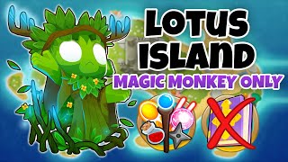 Lotus Island MAGIC MONKEYS ONLY Guide | No Monkey Knowledge - BTD6