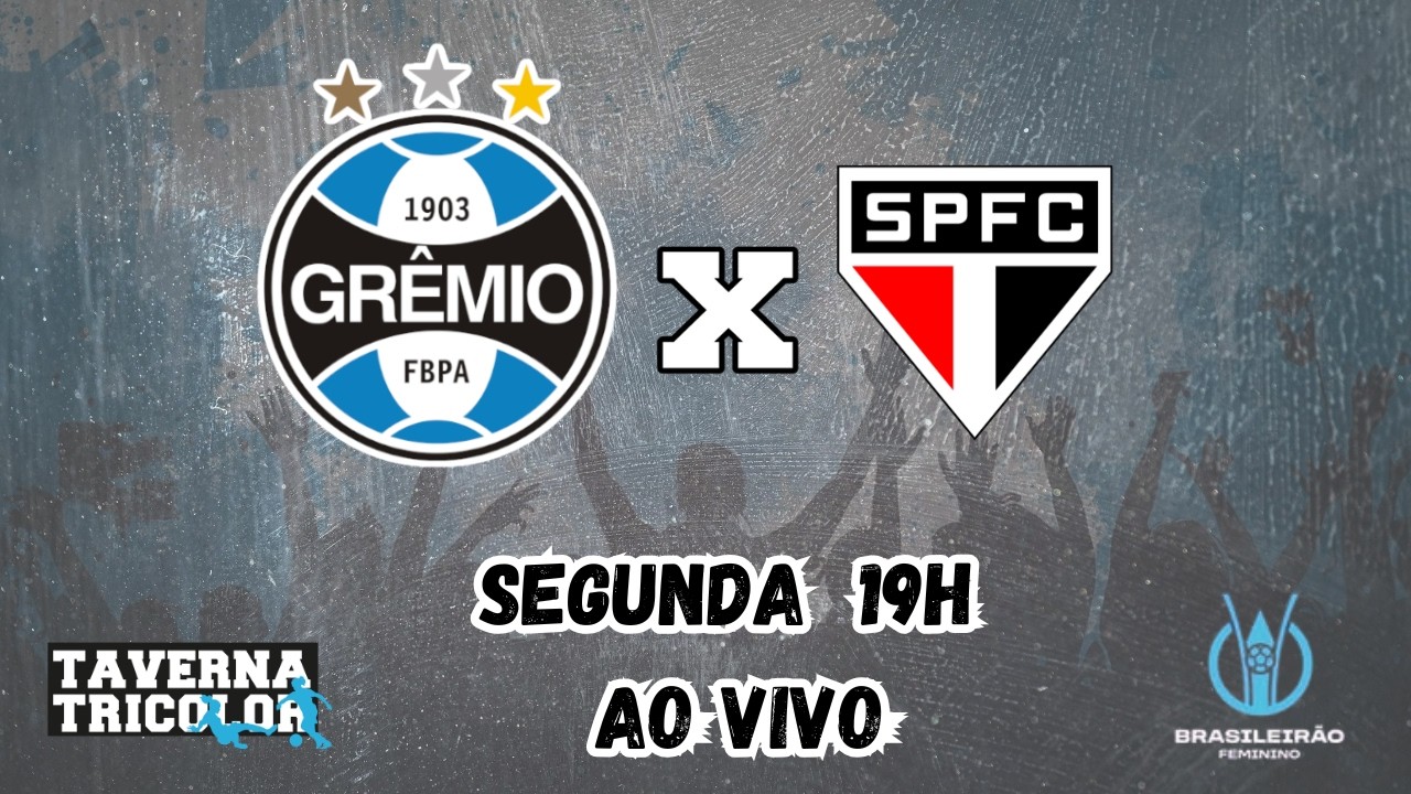 Grêmio X São Paulo - 7ª rodada do Brasileirão Feminino 2026 (Sem Imagens)