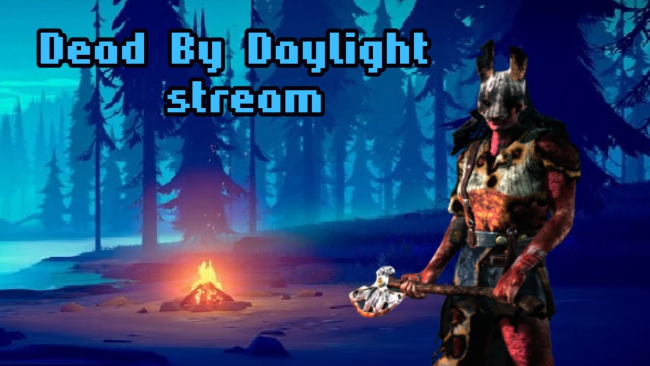 Догонялки | ДБД стрим | Dead by Daylight stream - YouTube