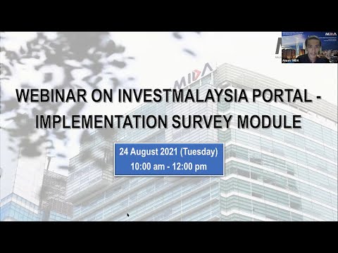 Webinar on InvestMalaysia Portal - Implementation Survey Module