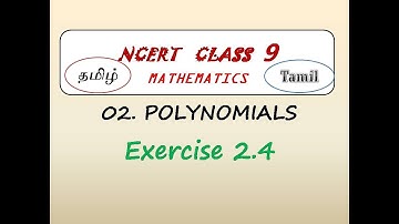 CBSE Class 9 Exercise 2.4 Q.No. 1 to 5 in Tamil | Chapter 2 Polynomials |  NCERT Grade 9 - Solutions