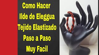 Como Hacer Ilde de Eleggua Tejido Elastizado Paso a Paso Muy Facil