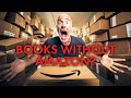 Should Authors Avoid Amazon? Is it POSSIBLE?!