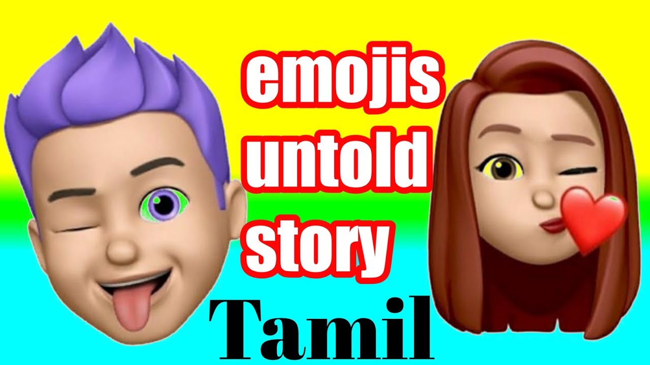Emoji Facts Tamil Untold Story For World Emoji Day YouTube emoji-facts-tamil-untold-story-for-world-emoji-day-youtube