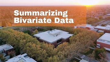 Summarizing Bivariate Data
