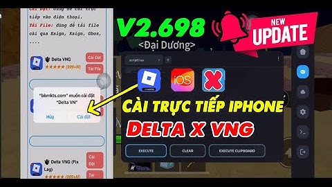 Link Cài Trực Tiếp Delta V2.698 VNG IOS Trên Iphone | Cách hack Roblox Trên iphone Thành Công 100%