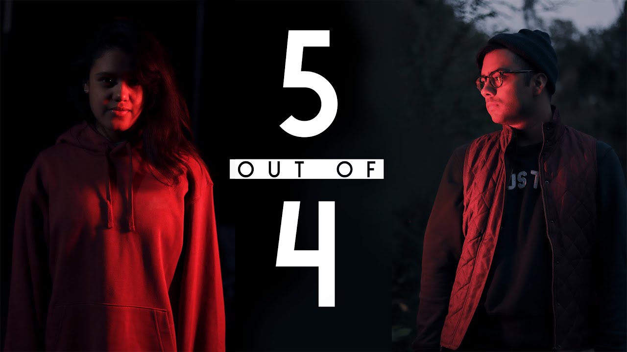 5 out of 4 - Short Film - Light This Location 2019