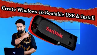 How To Create Windows 10 Bootable USB and Install Windows 10 From USB DRIVE || Windows 10 Install