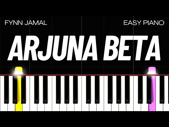 Fynn Jamal - Arjuna Beta (EASY PIANO TUTORIAL) class=