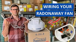 How to Wire a RadonAway Radon Fan