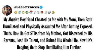 My Abusive Boyfriend Cheated on Me with My Mom, Then Both Humiliated and Physically Assaulted Me ...