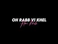 Oh raab khel hai Song in hindi TrendingSong LoveSongSthaus youtubechannel love  youtube #RemixStatus