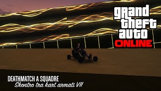 Grand Theft Auto Onlineskontro Tra Kart Armati Vii
