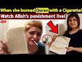 She Disrespected The Quran On Camera Seconds Later This Happened She Disrespected The Quran On Camera Seconds Later This Happened