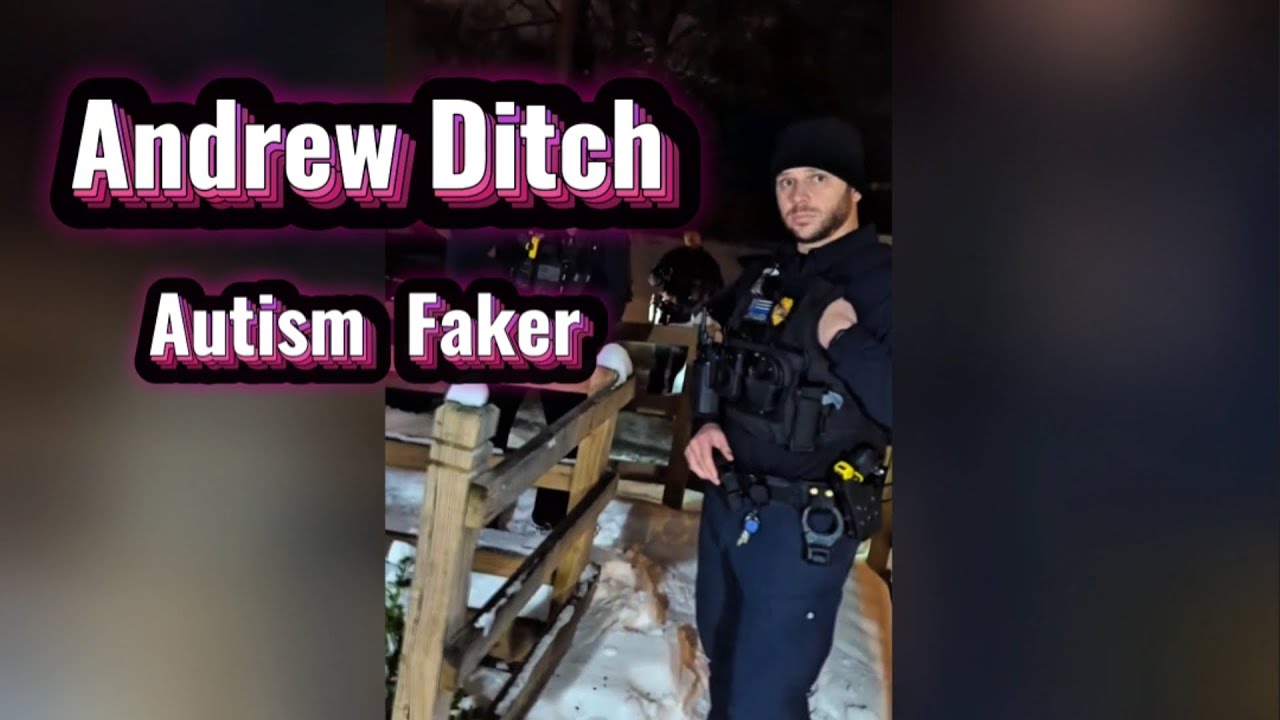 Andrew Ditch, Takes on the Police (edited)