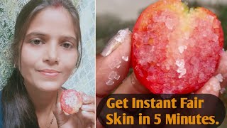 Get Instant Fair Skin In 5 Minutes || TOMATO SCRUB For Skin Whitening   || Priyanka Pandey