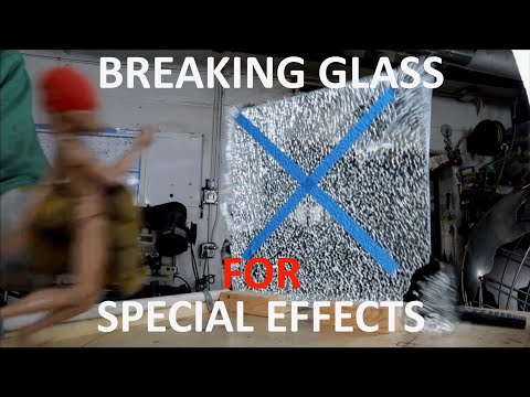 Breaking Glass for Special Effects (FX)