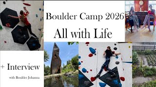 Boulder Camp 2026 + Interview… 