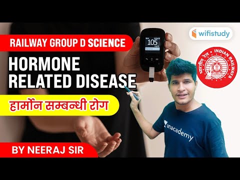 9:30 AM - Hormone Related Disease 🔥 Railway Group D Science By Neeraj Sir