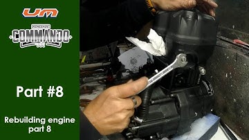 UM Renegade Commando 125 - Part #8(rebuild engine #8)