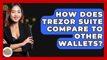 How Does Trezor Suite Compare To Other Wallets? - CryptoBasics360.com